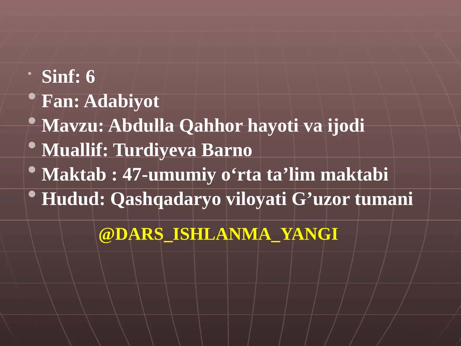 Abdulla Qahhor hayoti va ijodi