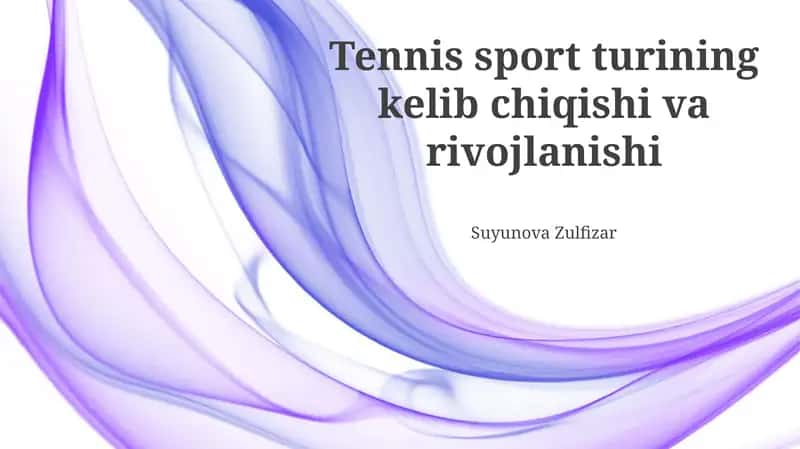 Tennisning kelib chiqishi
