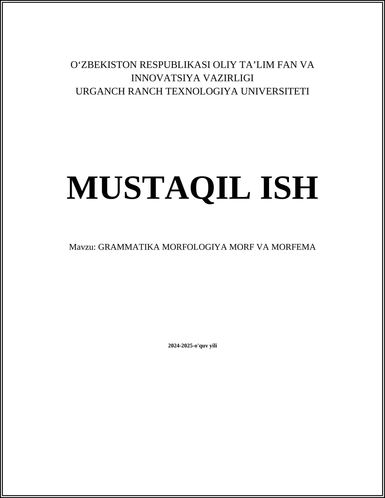 GRAMMATIKA MORFOLOGIYA MORF VA MORFEMA