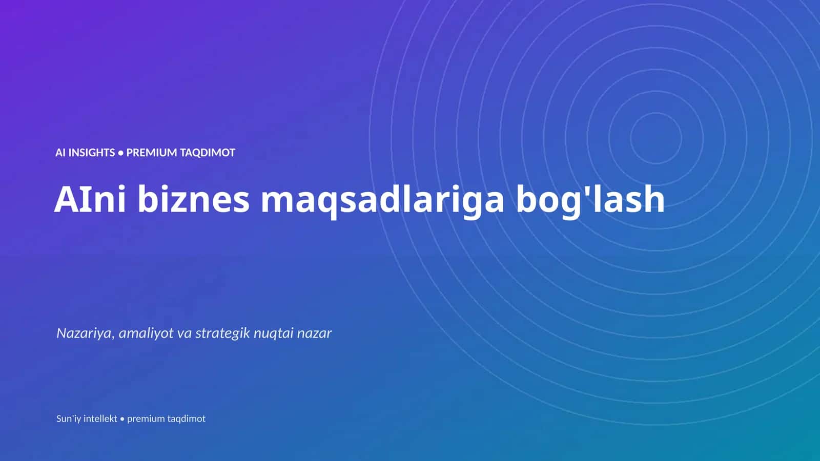 AI INSIGHTS • PREMIUM TAQDIMOT