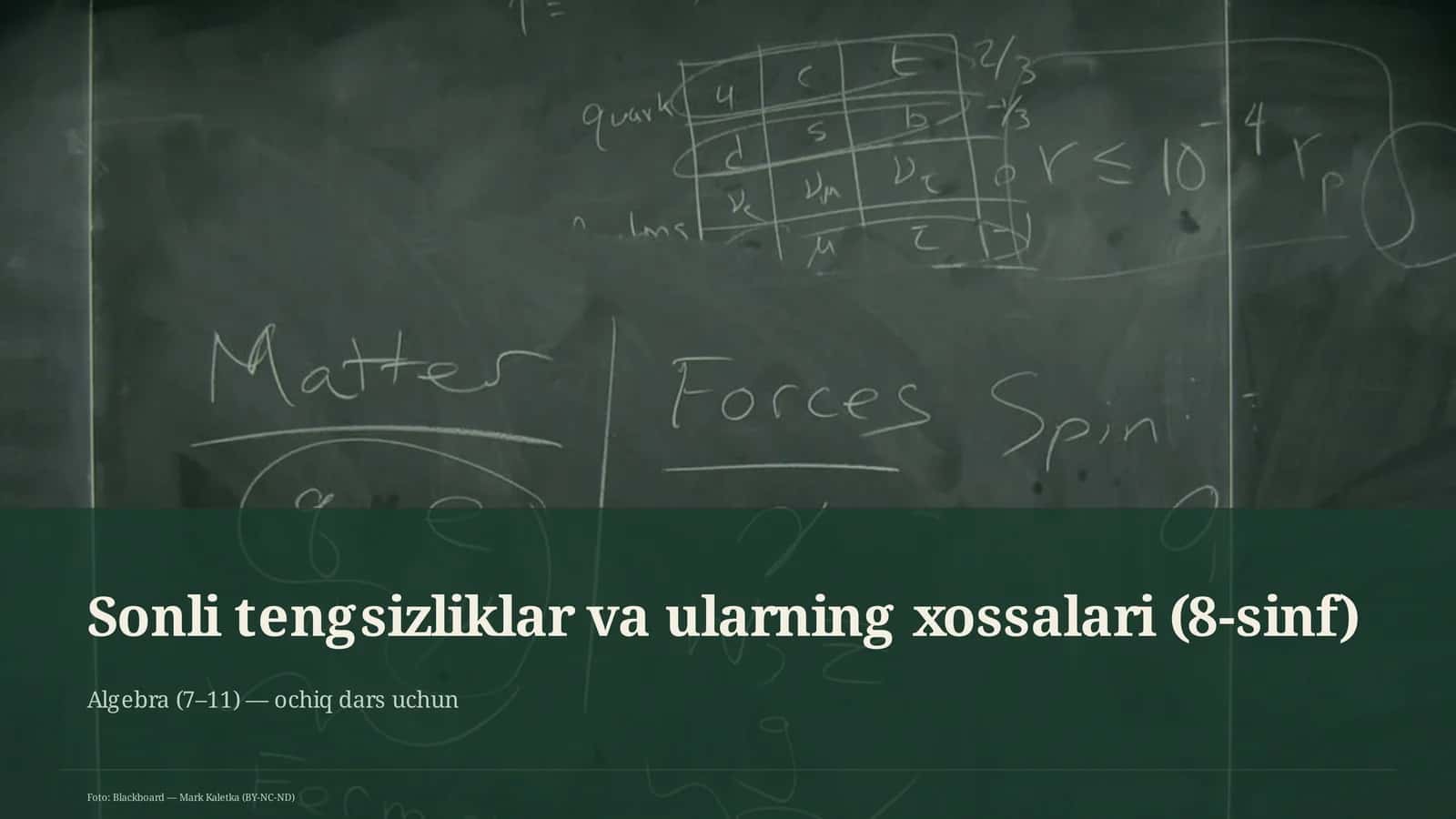 Sonli tengsizliklar va ularning xossalari (8-sinf)