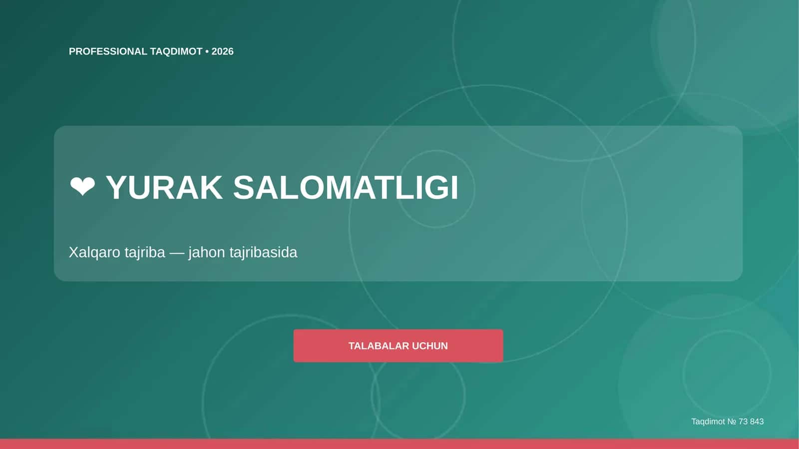 Yurak salomatligi: xalqaro tajriba (jahon tajribasida) [talabalar uchun]