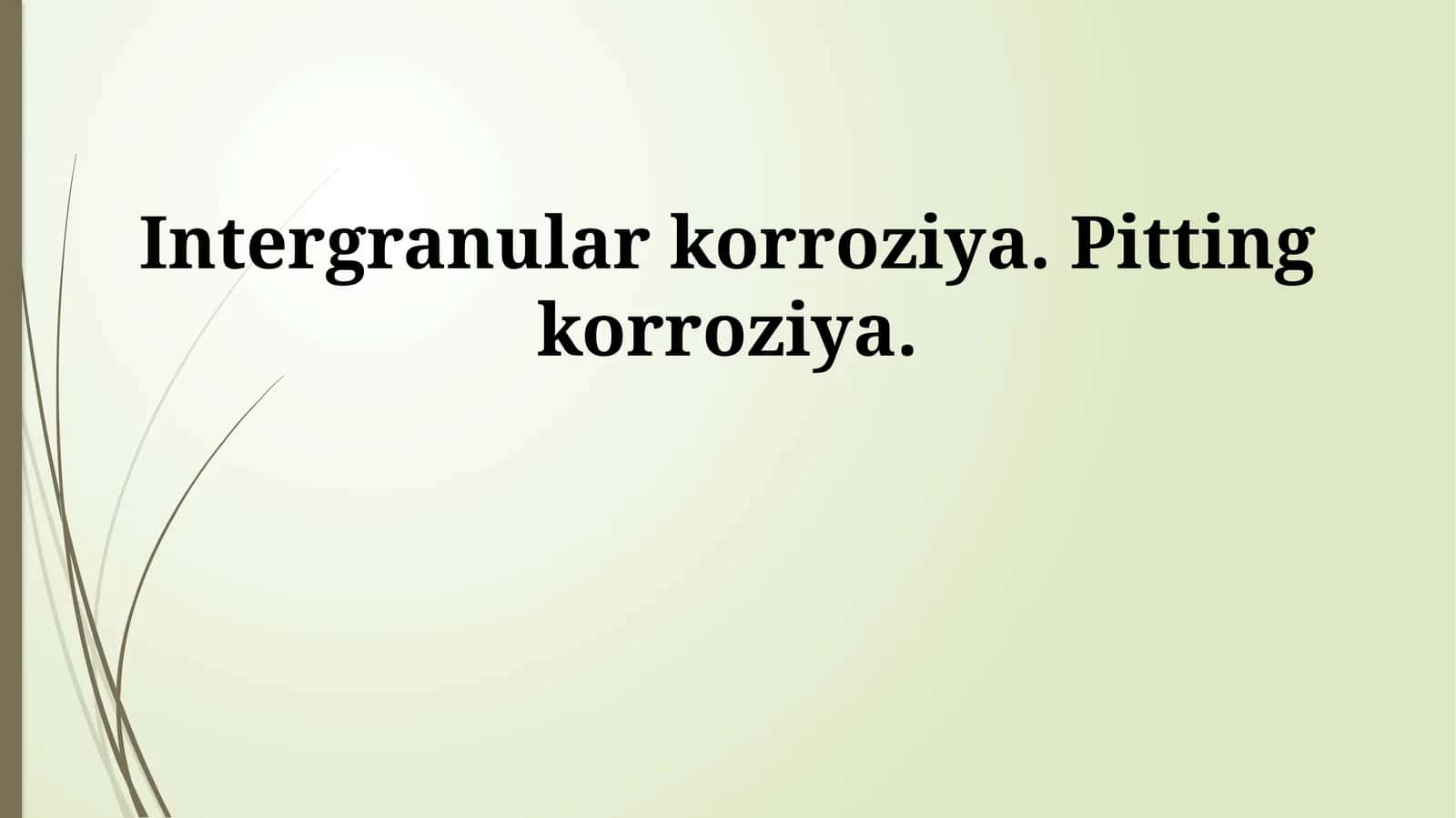 Korroziya Turlarini Taqqoslash