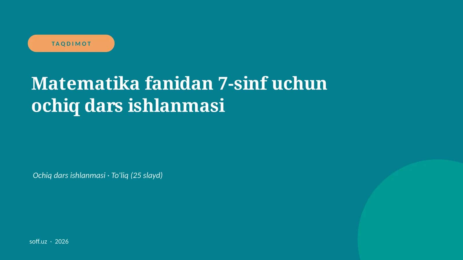 Matematika fanidan 7-sinf uchun ochiq dars ishlanmasi