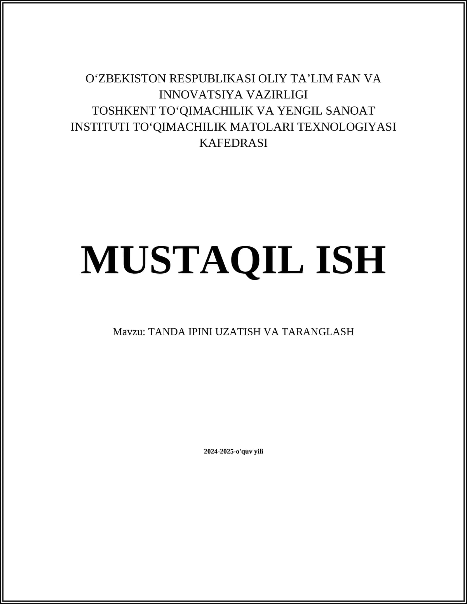 TANDA IPINI UZATISH VA TARANGLASH