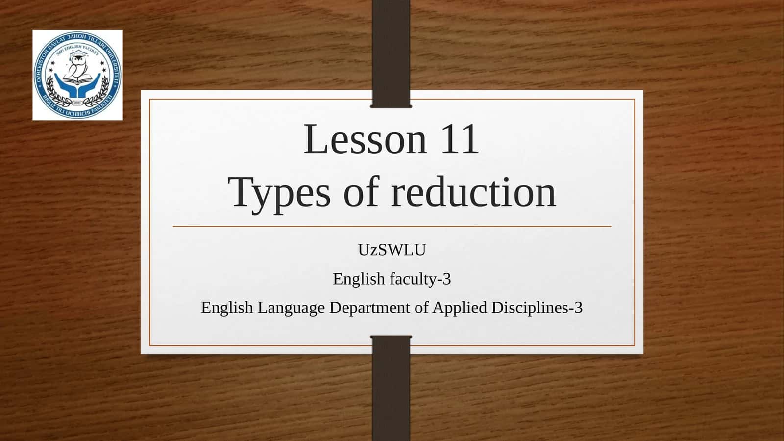 Types of reduction