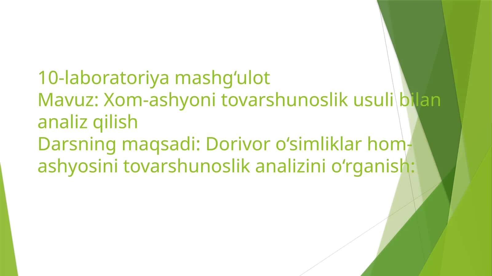 Xom-ashyoni tovarshunoslik usuli bilan analiz qilish
