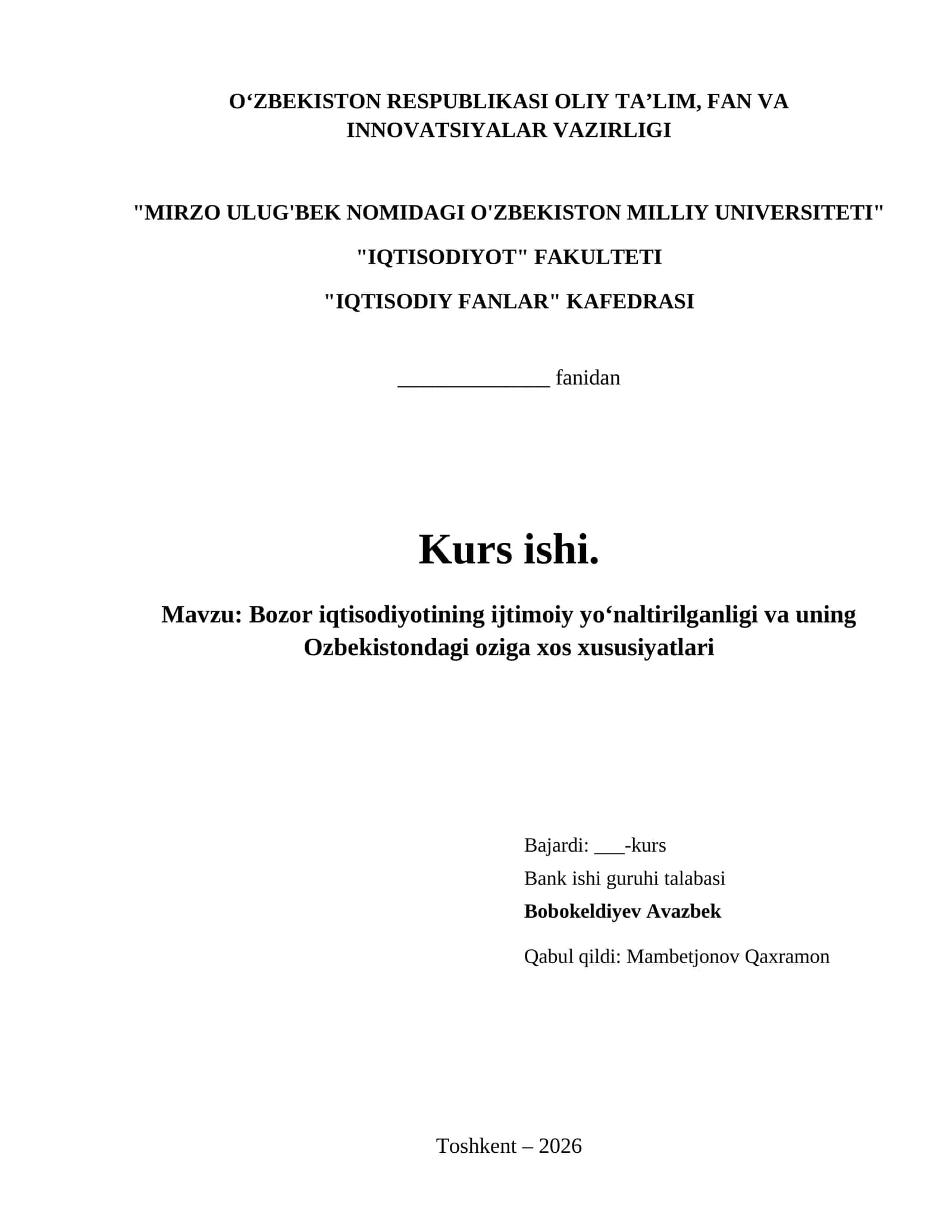 Bozor iqtisodiyotining ijtimoiy yo‘naltirilganligi va uning Ozbekistondagi oziga xos xususiyatlari