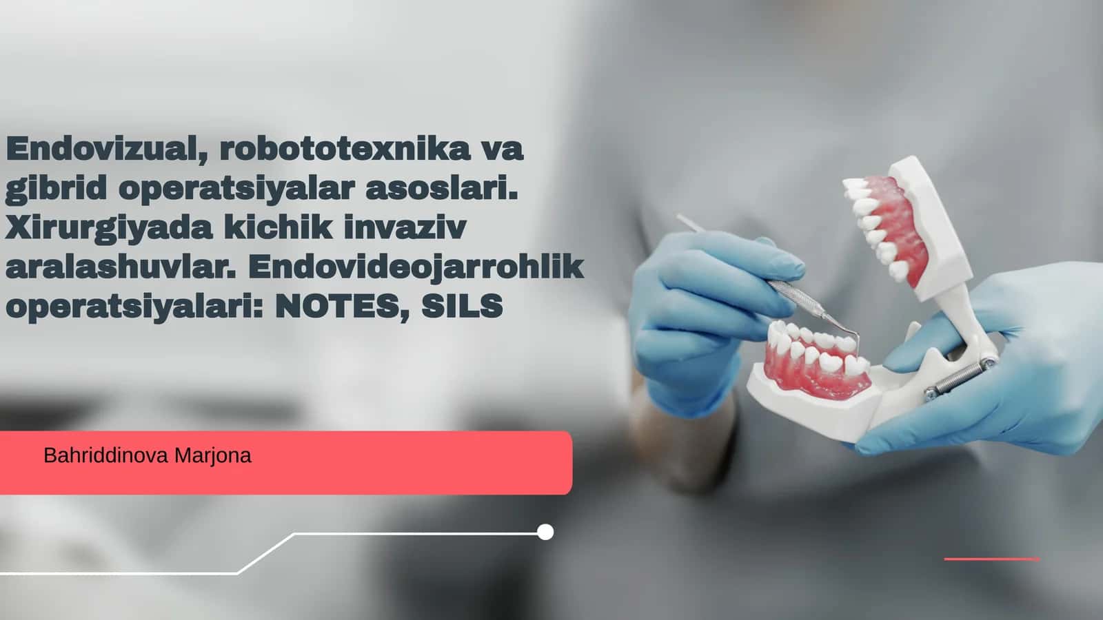 Endovizual, robototexnika va gibrid operatsiyalar asoslari