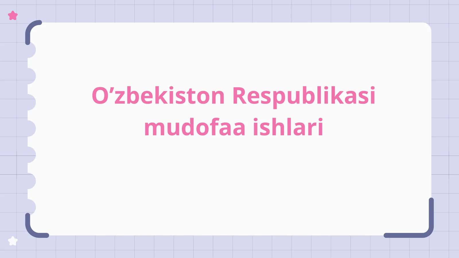 O’zbekiston Respublikasining mudofaa ishlari