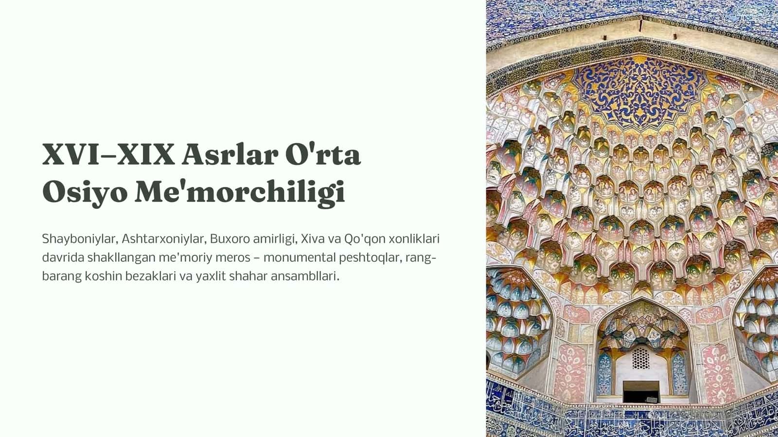 XVI–XIX Asrlar O‘rta Osiyo Me’morchiligi | PPT