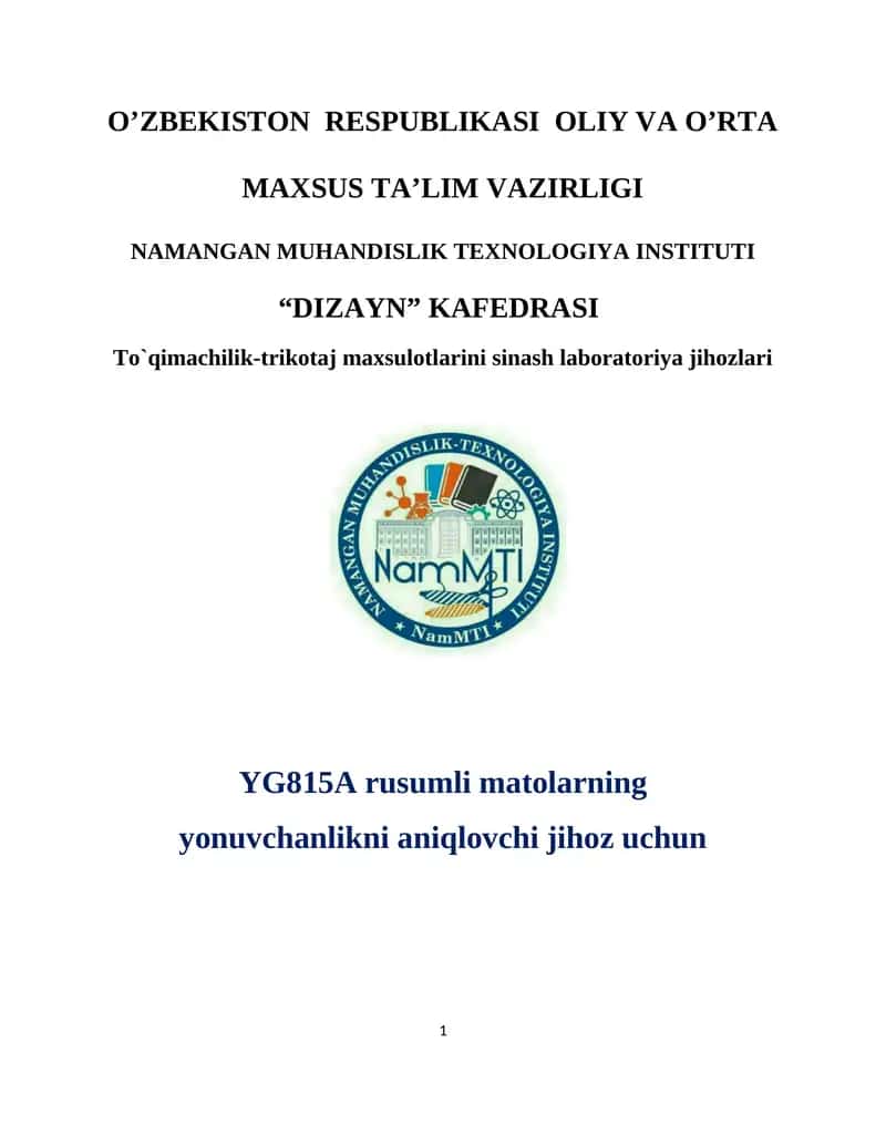 YG815A rusumli matolarning yonuvchanlikni aniqlovchi jihoz uchun USLUBIY QO`LLANMA