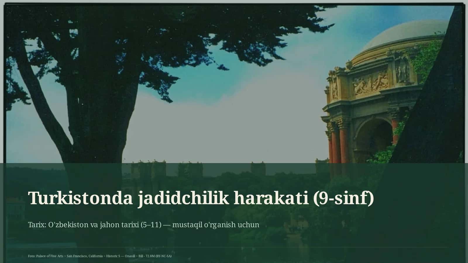 Turkistonda jadidchilik harakati (9-sinf)