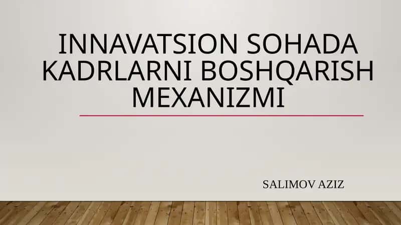 Innavatsion soha kadrlarni boshqarish mexanizmi