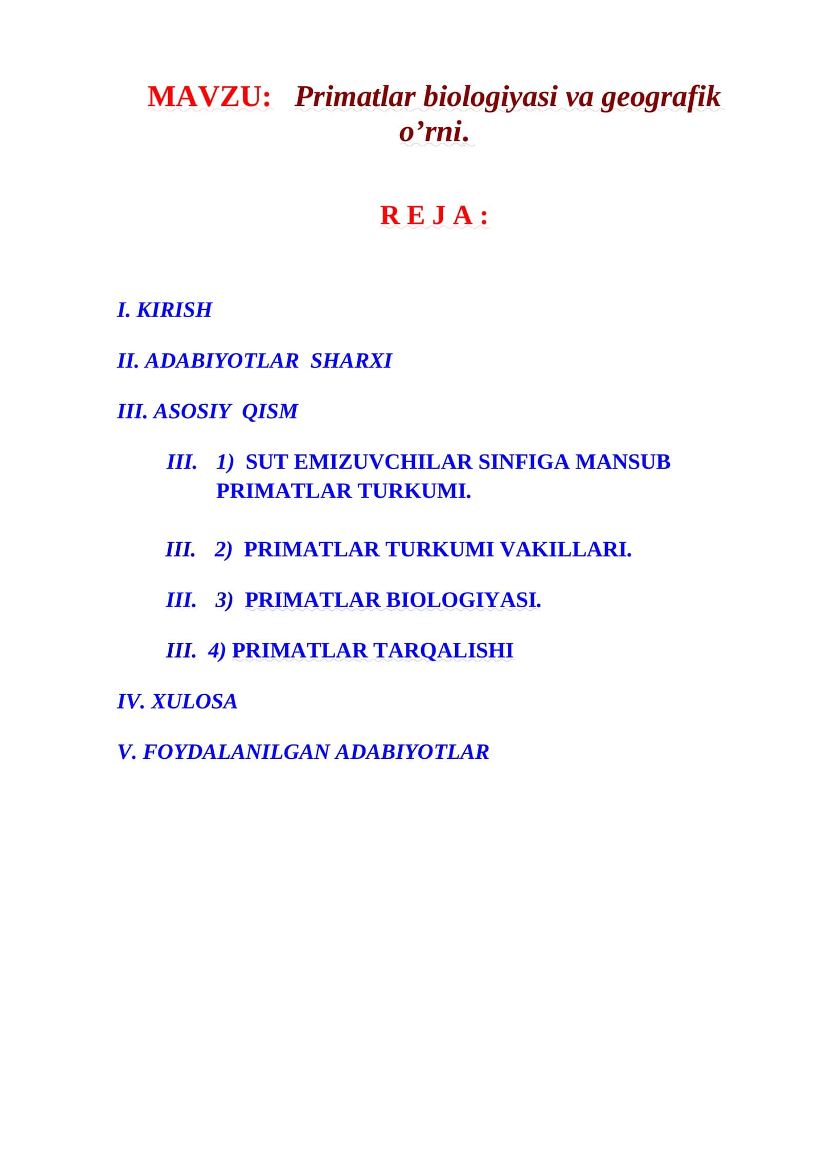 Primatlar biologiyasi va geografik o’rni
