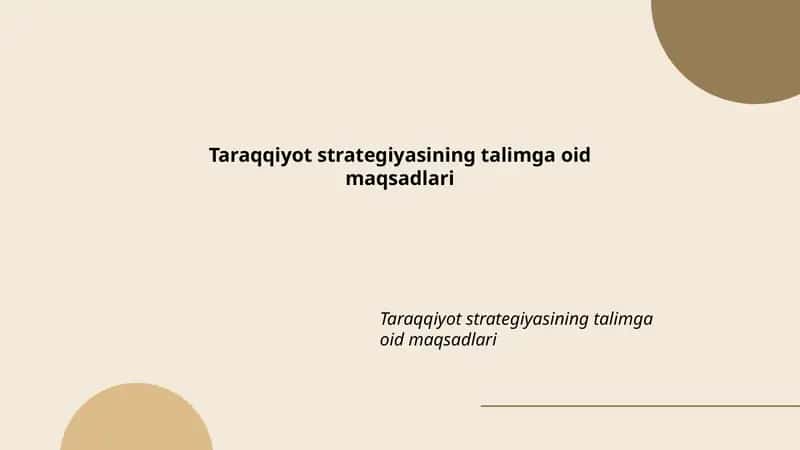 Taraqqiyot strategiyasining talimga oid maqsadlari