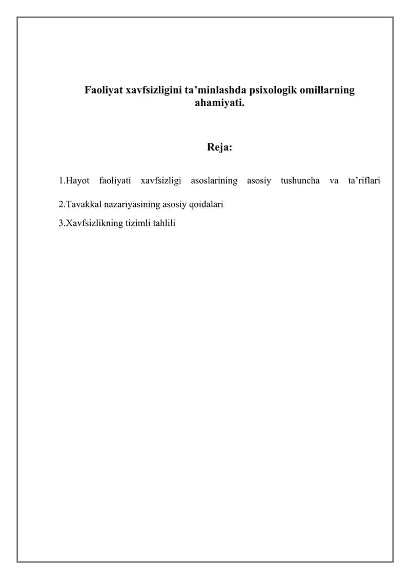 Faoliyat xavfsizligini ta’minlashda psixologik omillarning ahamiyati