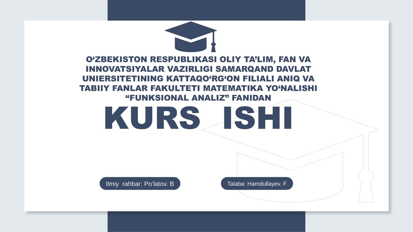 "FUNKSIONAL ANALIZ" FANIDAN Kurs ishi