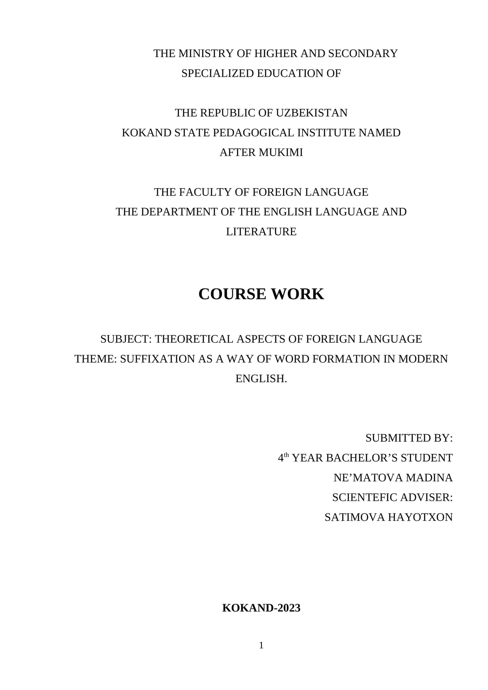 SUFFIXATION AS A WAY OF WORD FORMATION IN MODERN ENG-LISH.