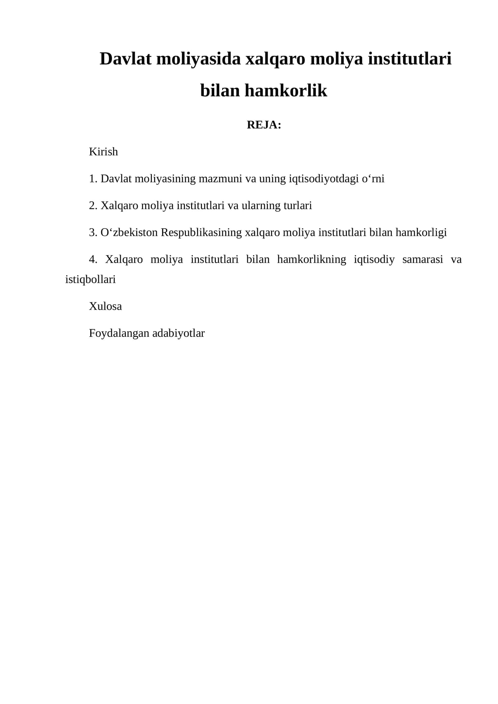 Xalqaro moliya institutlarining iqtisodiyotdagi o'rniga doir adabiyotlar