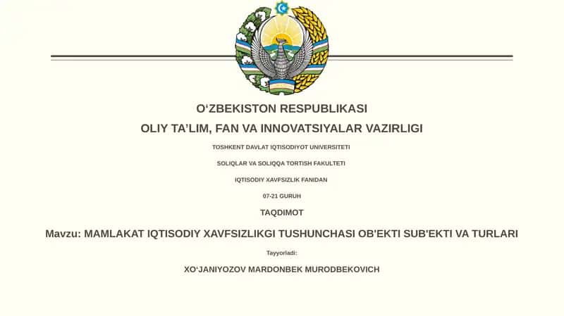 MAMLAKAT IQTISODIY XAVFSIZLIKGI TUSHUNCHASI OB'EKTI SUB'EKTI VA TURLARI