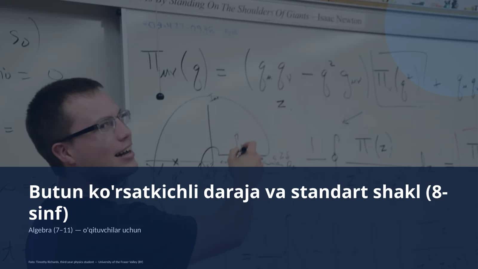 Butun ko'rsatkichli daraja va standart shakl (8-sinf)