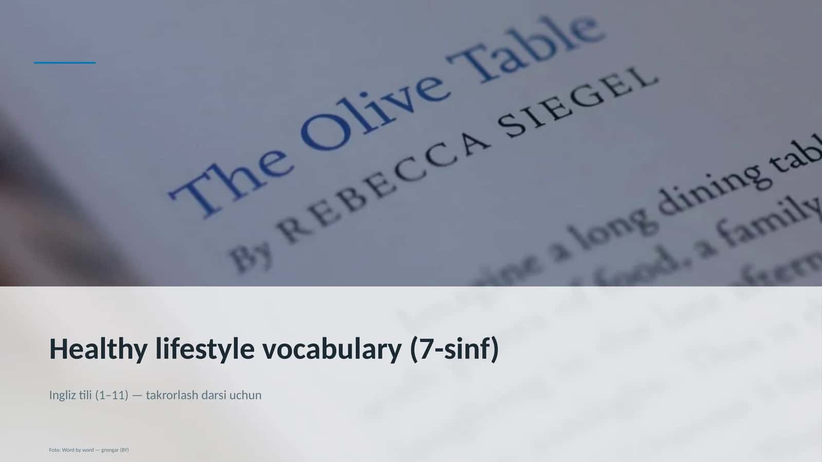Healthy lifestyle vocabulary (7-sinf)