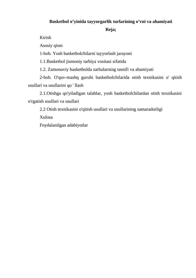 Basketbol o’yinida tayyorgarlik turlarining o’rni va ahamiyati