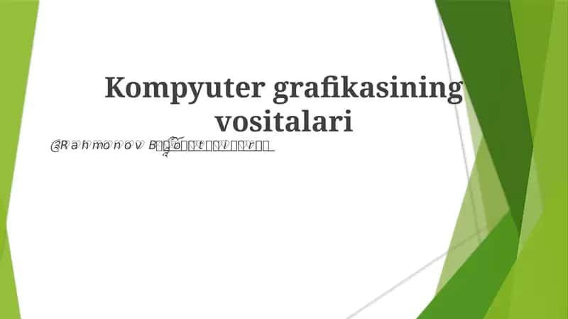 Kompyuter grafikasining vositalari