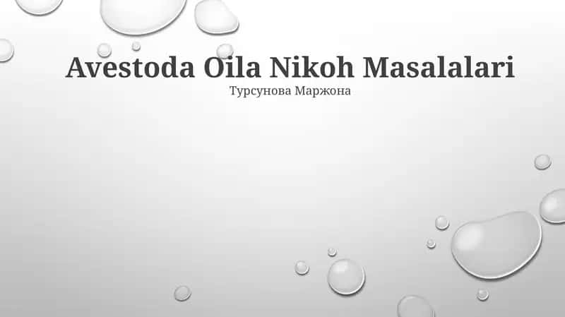 Avestoda Oila Nikoh Masalalari