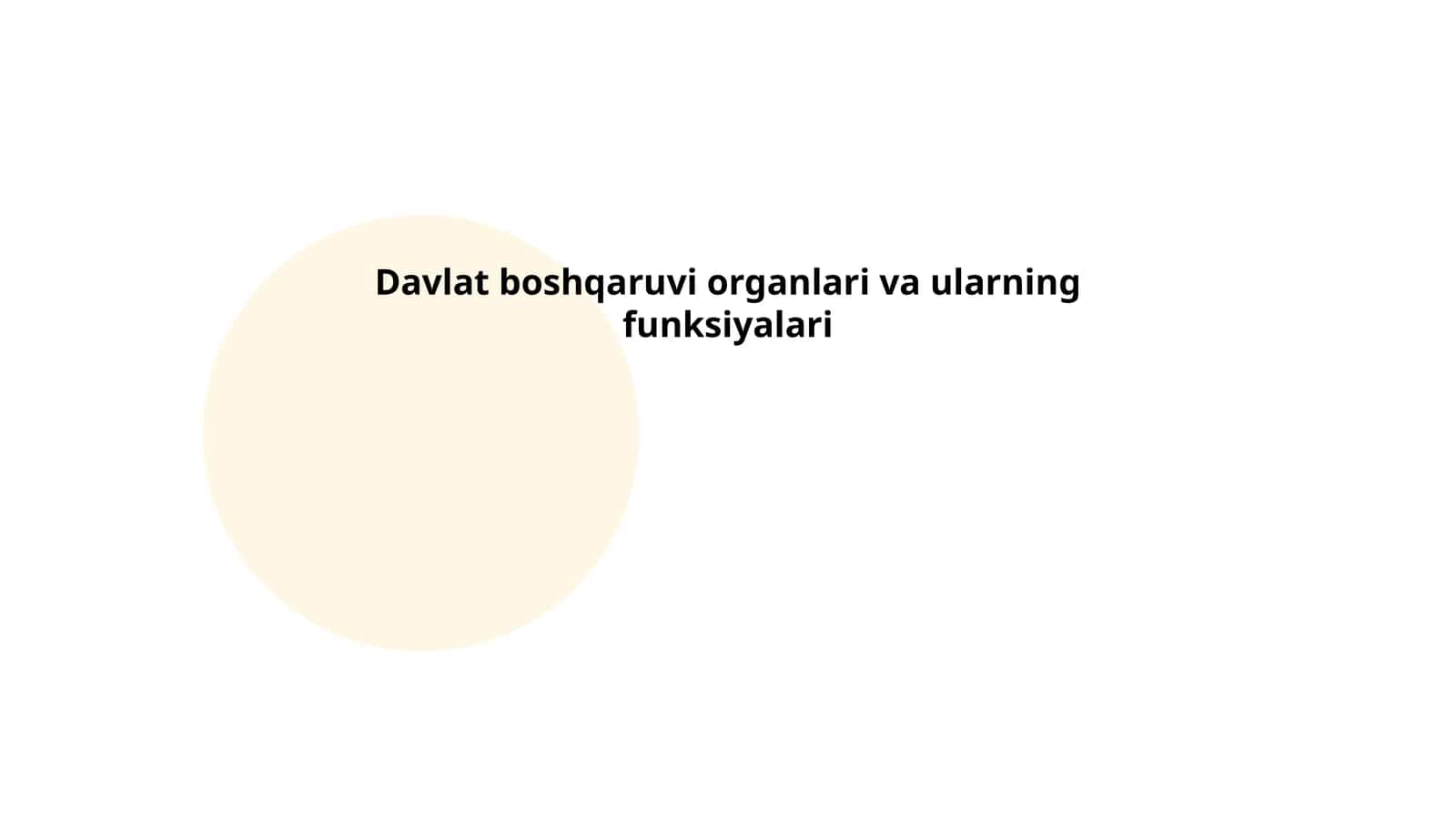 Davlat boshqaruvi organlari va ularning funksiyalari