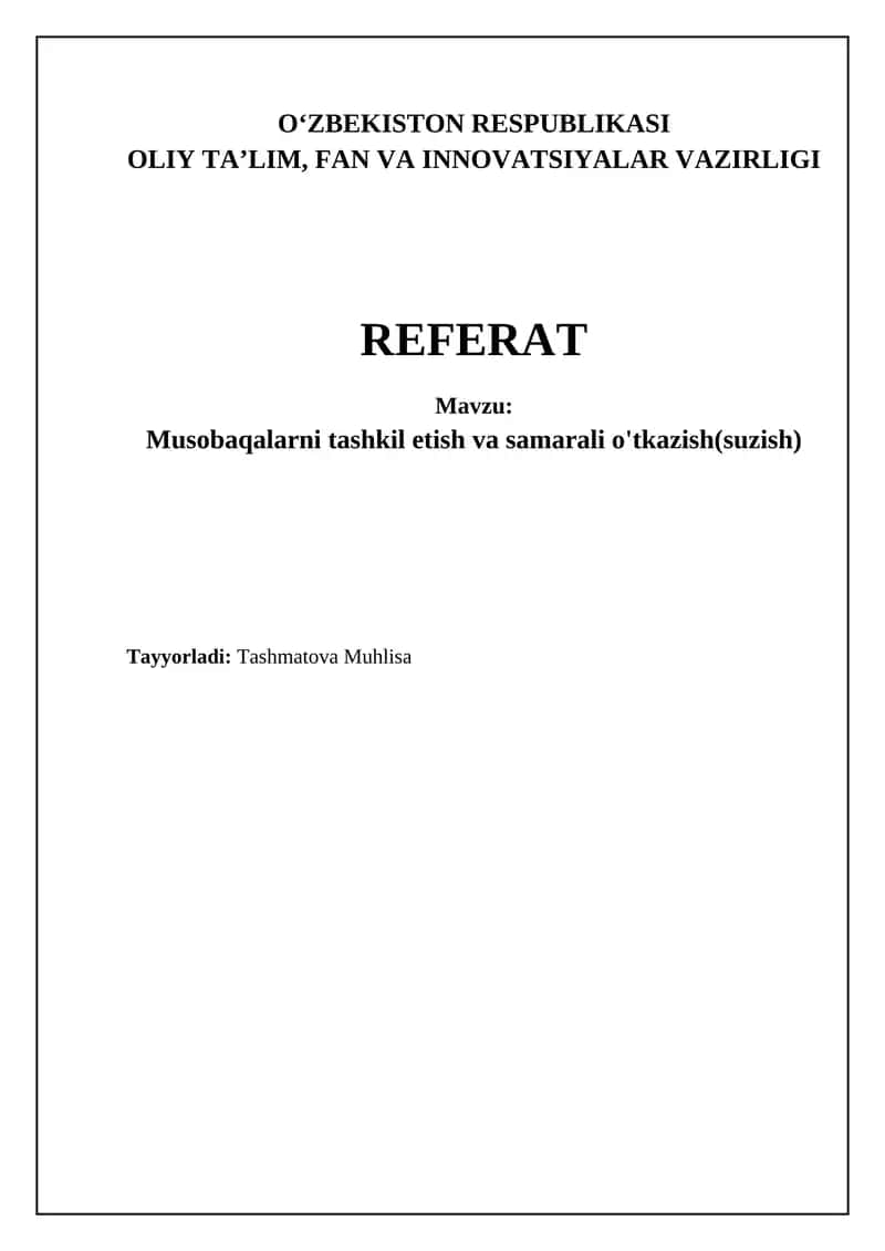 Musobaqalarni tashkil etish va samarali o'tkazish