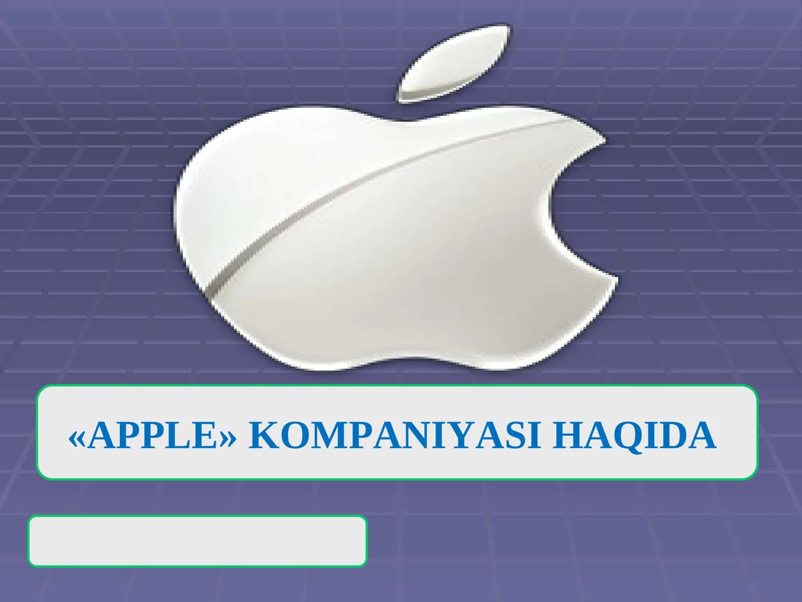 «APPLE»KOMPANIYASI