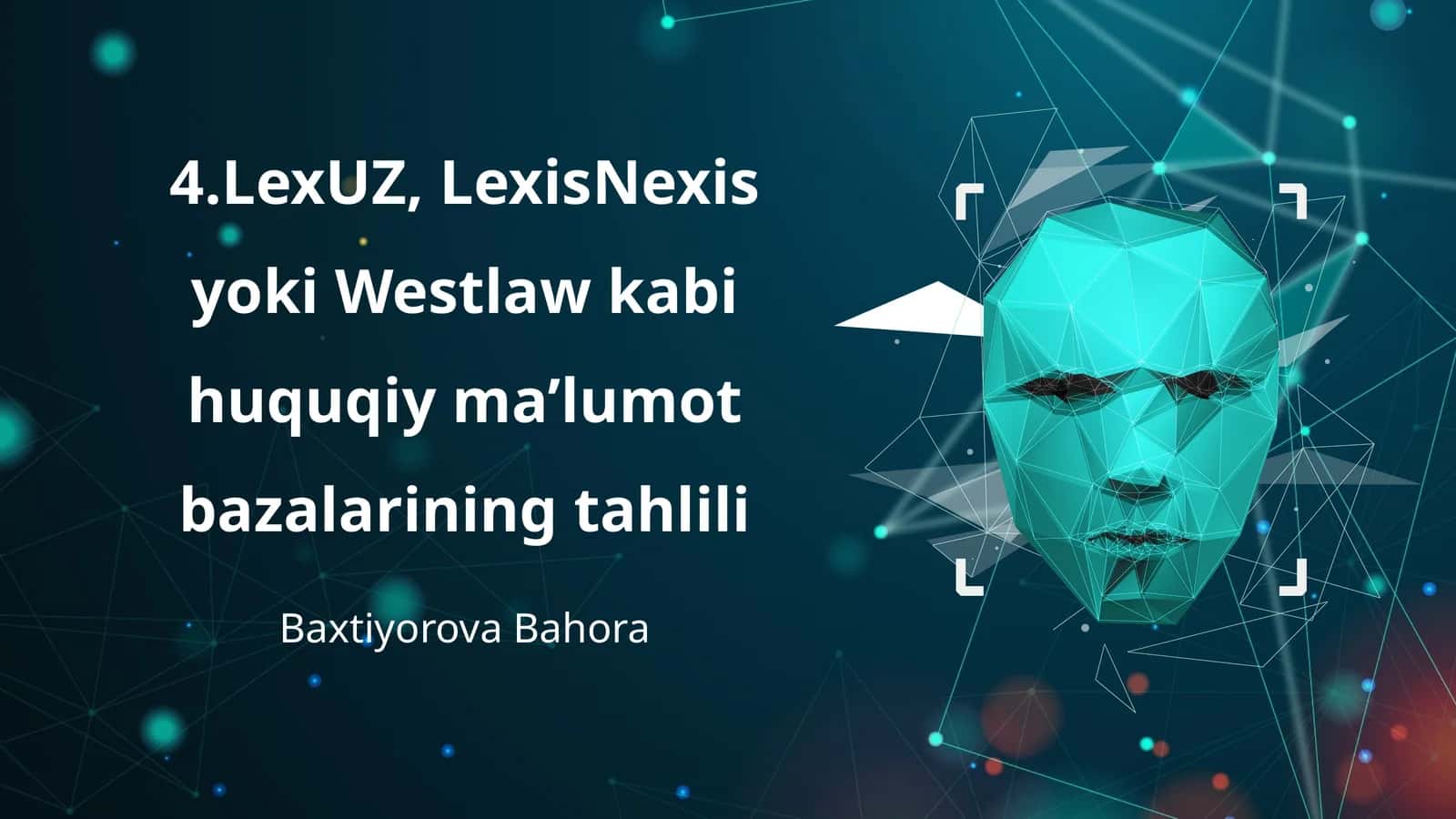LexUZ, LexisNexis va Westlaw kabi huquqiy ma’lumot bazalarining tahlili
