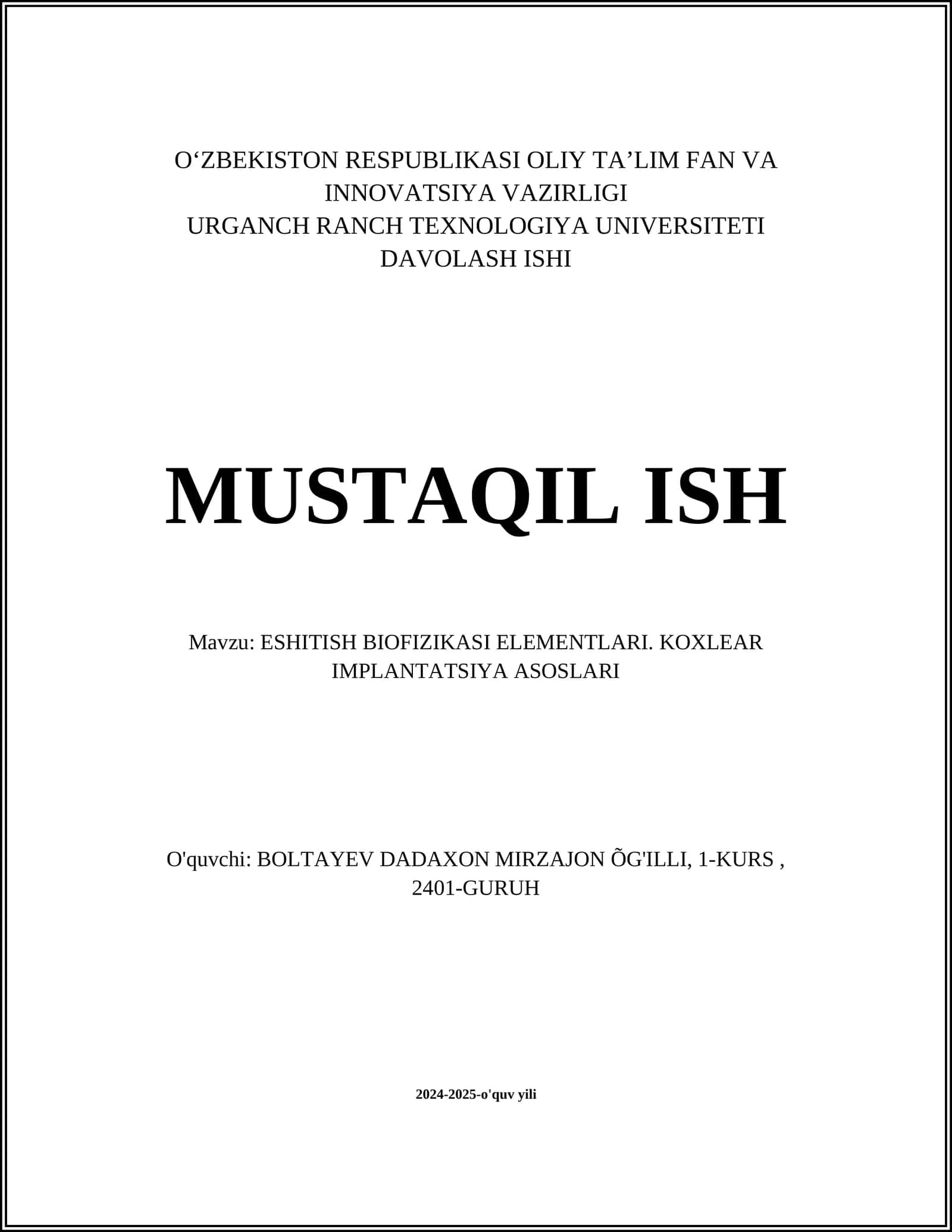 ESHITISH BIOFIZIKASI ELEMENTLARI. KOXLEAR IMPLANTATSIYA ASOSLARI
