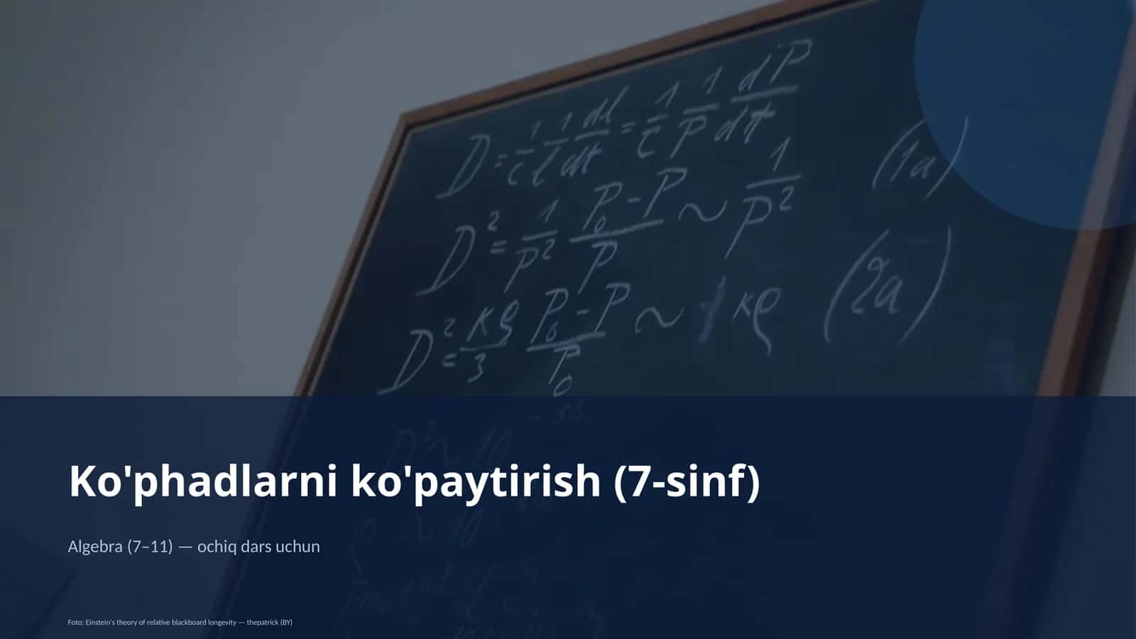 Ko'phadlarni ko'paytirish (7-sinf)