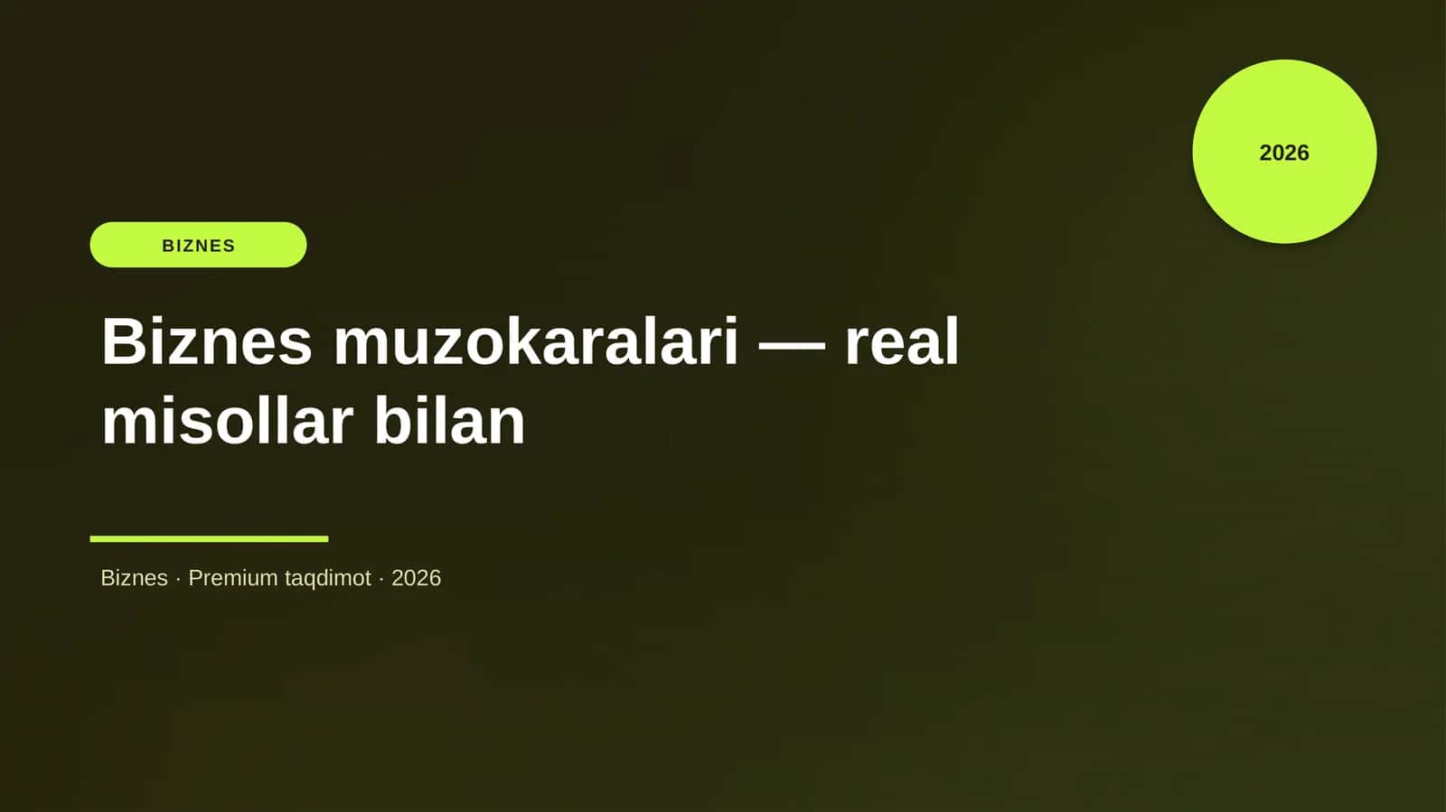 Biznes muzokaralari — real misollar bilan