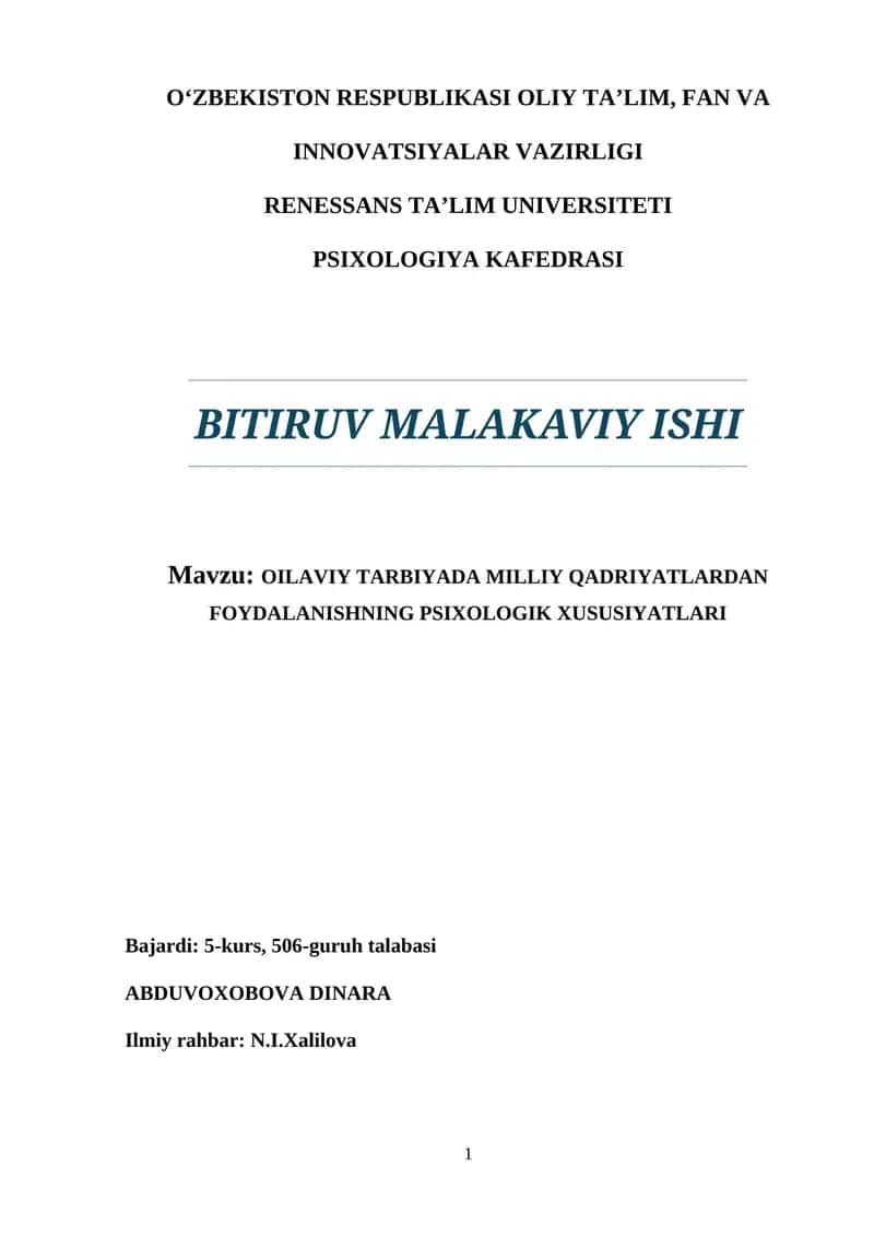 ОILАVIY TАRBIYАDА MILLIY QАDRIYАTLАRDАN FОYDАLАNISHNING РSIXОLОGIK XUSUSIYАTLАRI