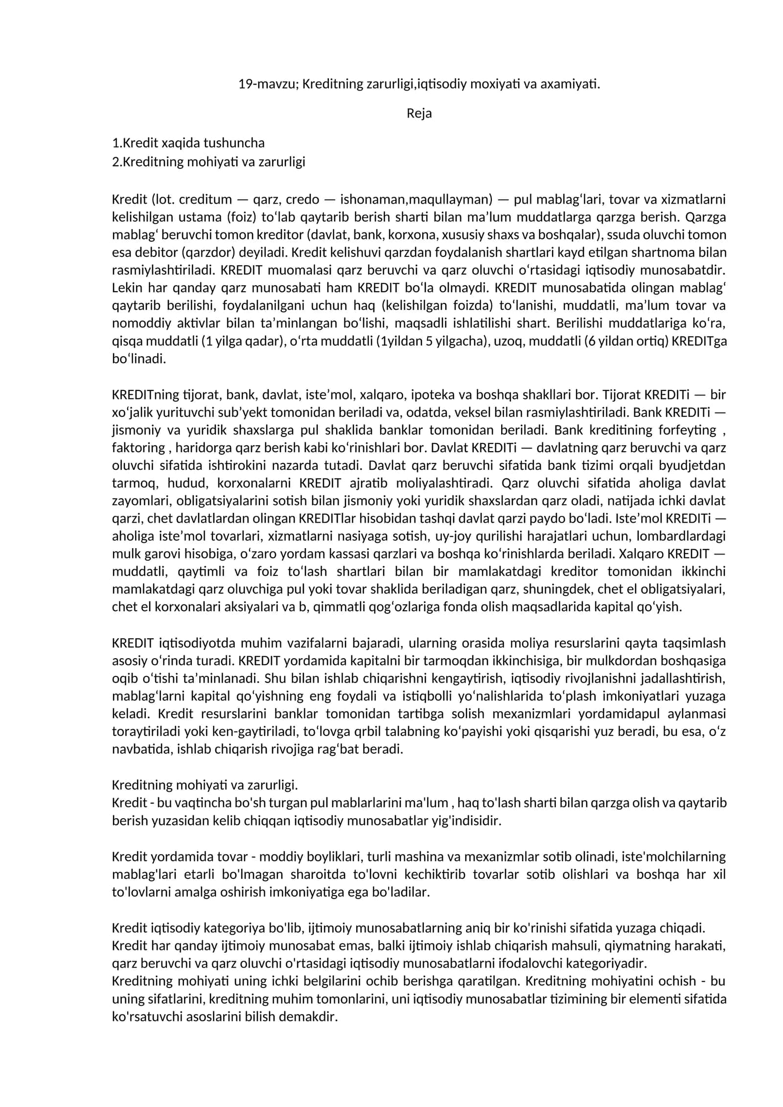 19-mavzu; Kreditning zаrurligi,iqtisodiy moxiyati vа axamiyati