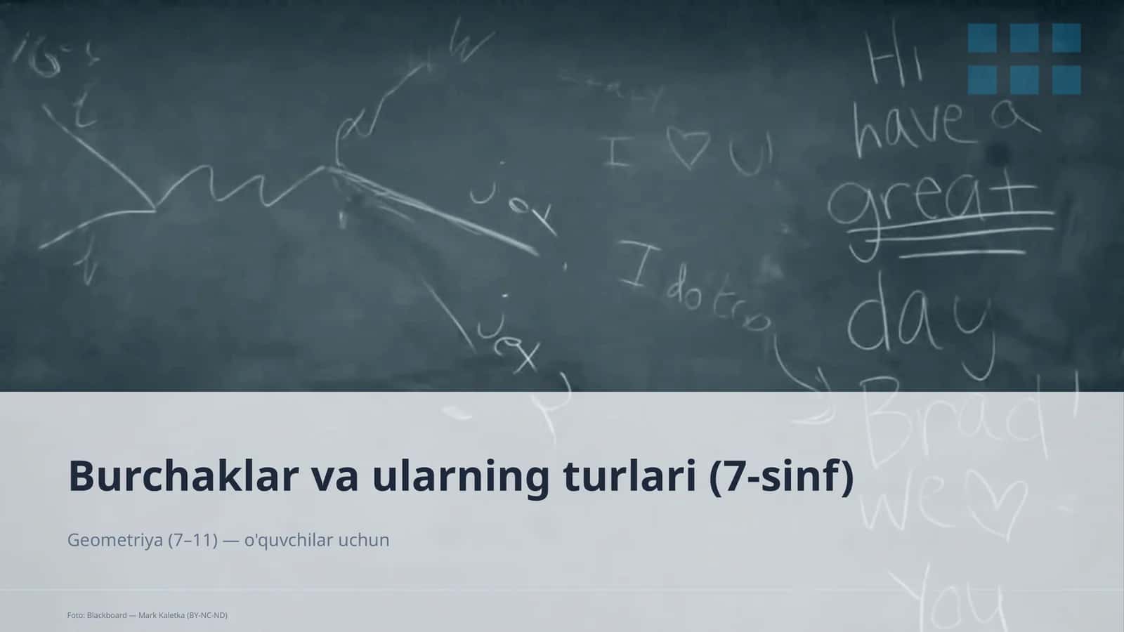 Burchaklar va ularning turlari (7-sinf) Geometriya (7–11)