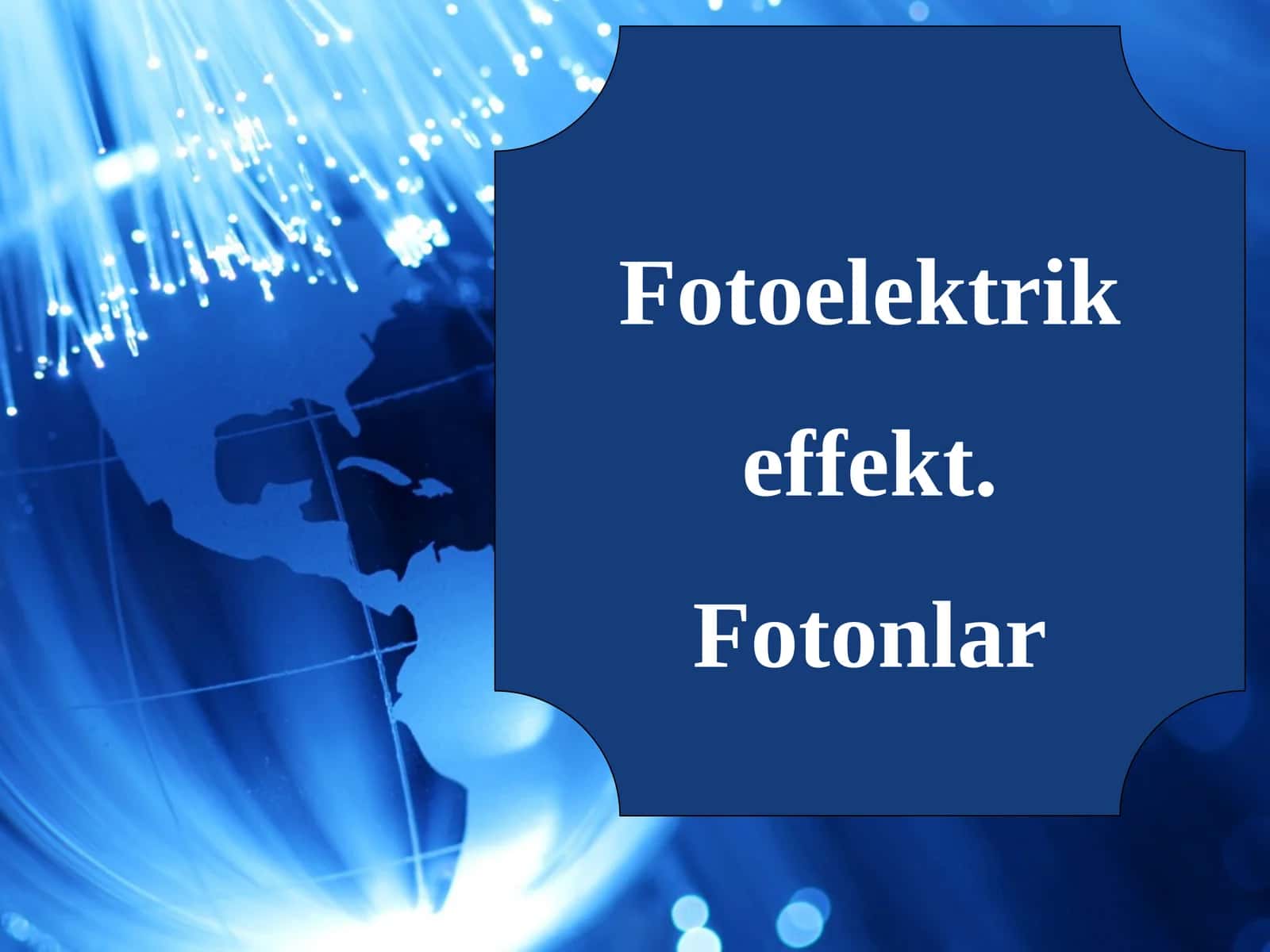 Fotoeffekt fotonlar