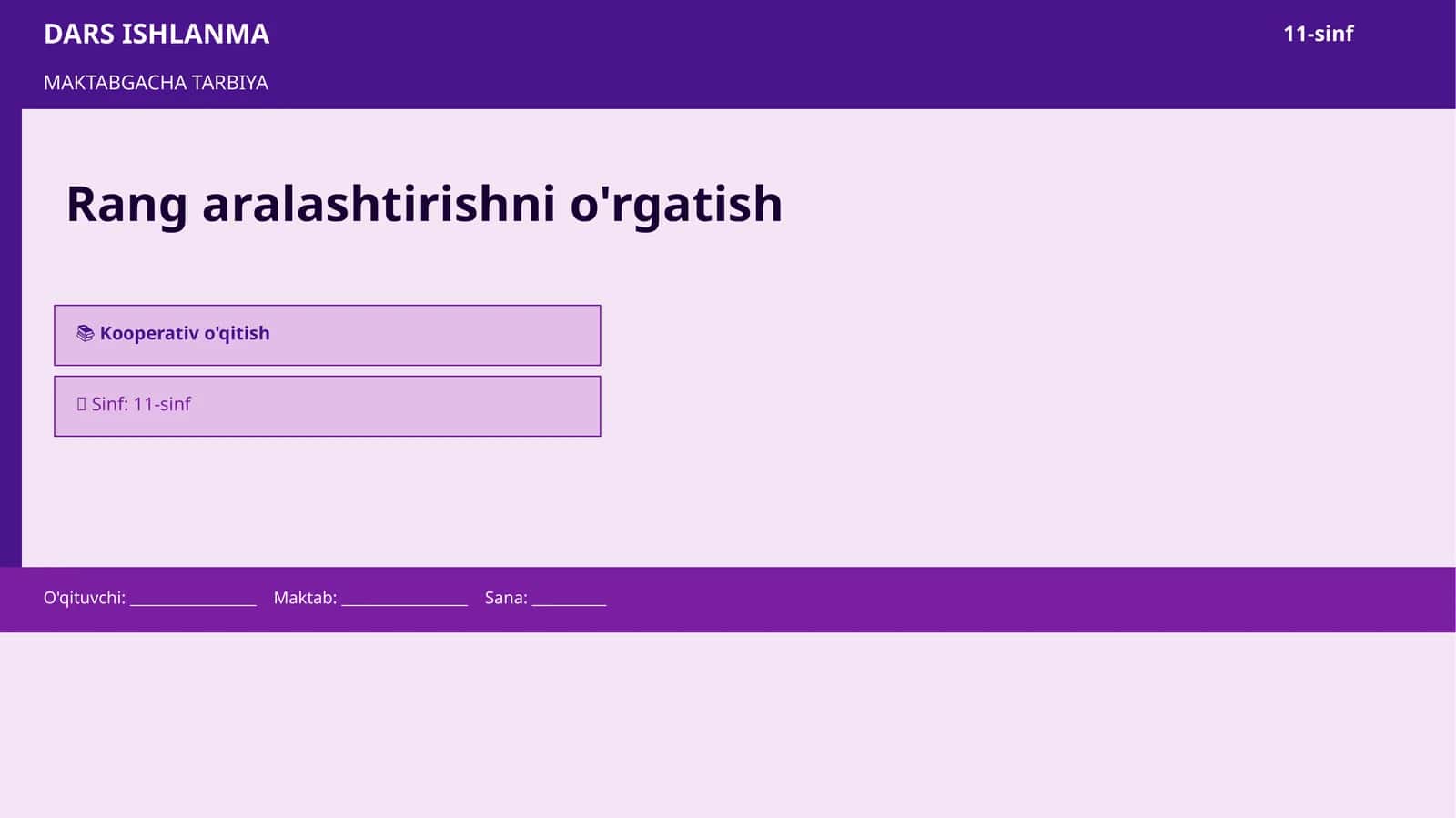 Rang aralashtirishni o'rgatish