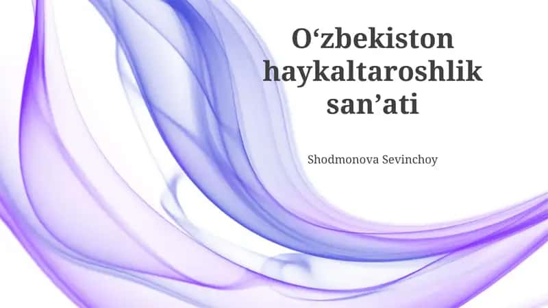 Oʻzbekiston haykaltaroshlik sanʼati