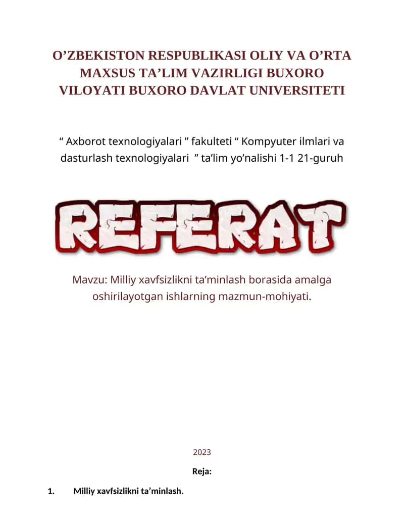 Milliy xavfsizlikni ta’minlash borasida amalga oshirilayotgan ishlarning mazmun-mohiyati