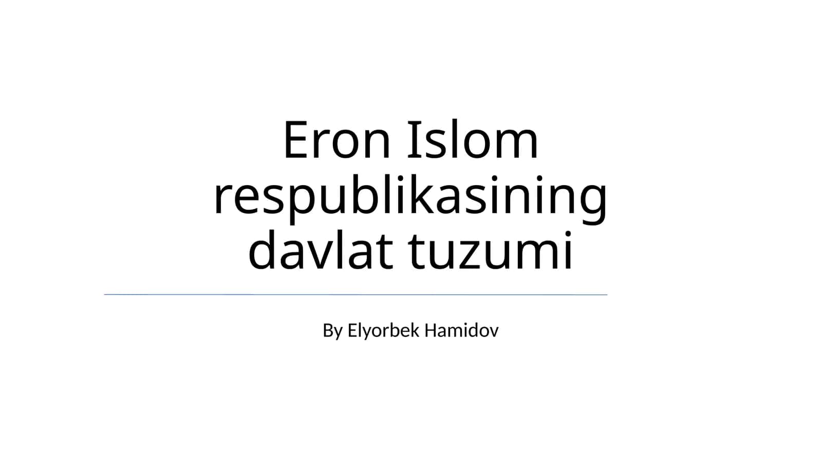 Eron Islom respublikasining davlat tuzumi