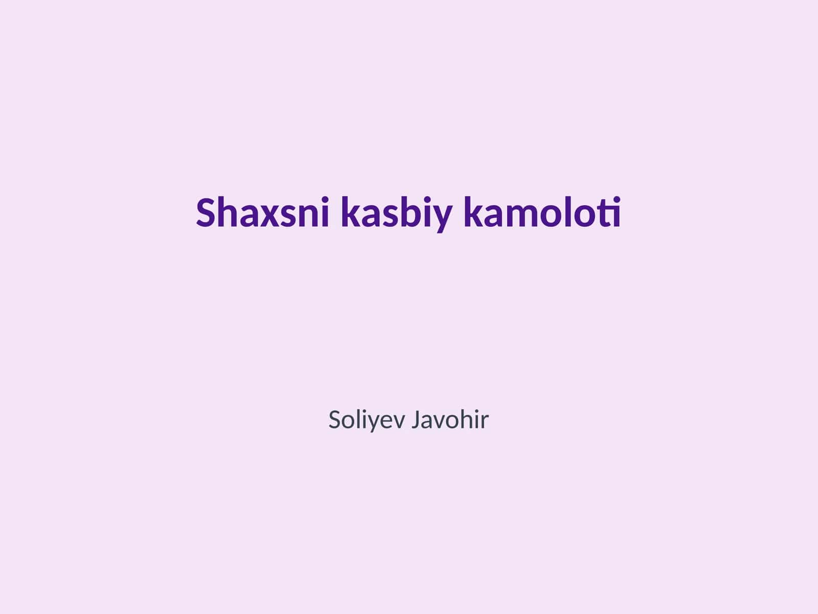 Shaxsni kasbiy kamoloti