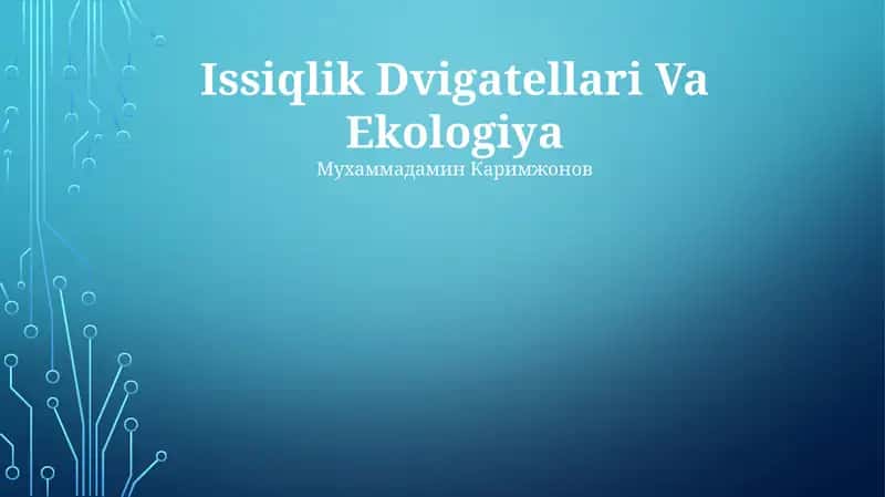 Issiqlik Dvigatellari Va Ekologiya