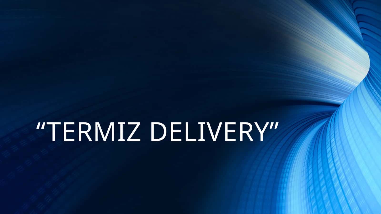 “Termiz Delivery”