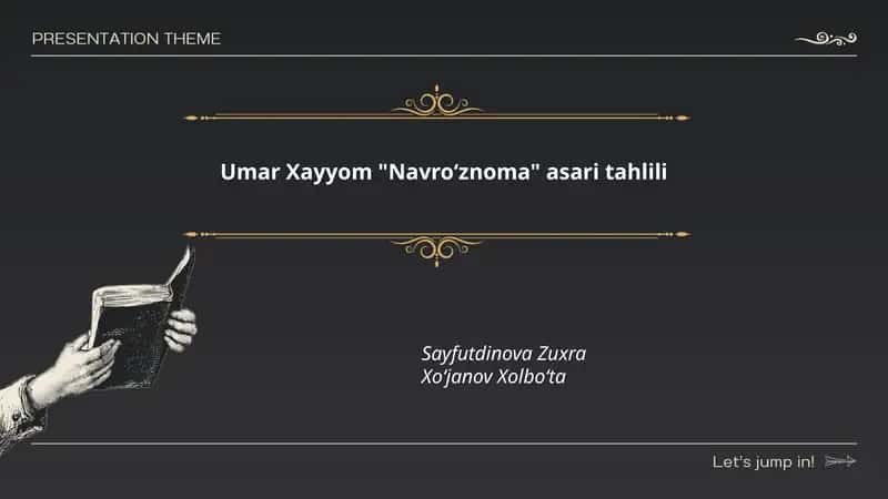 Umar Xayyom "Navroʻznoma" asari tahlili