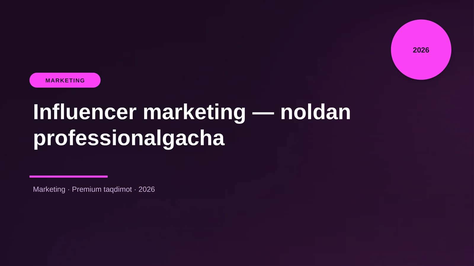 Influencer marketing — noldan professionalgacha